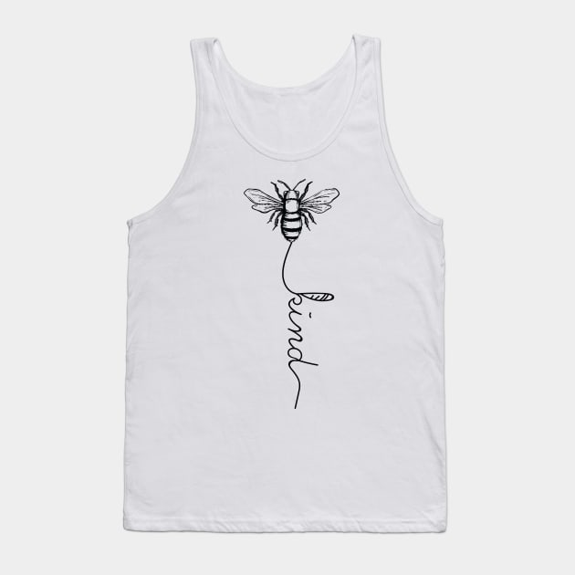 Bee Kind Tank Top by animales_planet